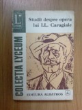 K0c Studii Despre Opera Lui I. L. Caragiale - Ion Roman