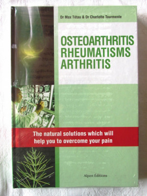 &amp;quot;OSTEOARTHRITIS, RHEUMATISMS, ARTHRITIS. The natural solutions...&amp;quot;, Max Tetau foto