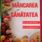 Mancarea si Sanatatea - Reader&#039;s Digest