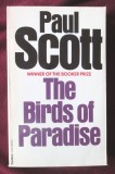 &quot;THE BIRDS OF PARADISE&quot;, Paul Scott, 1979, Alta editura