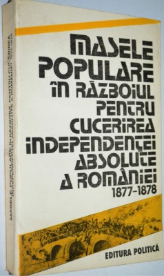 Masele populare in razboiul pentru cucerirea independentei ...1877 - 1887 foto
