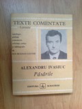 W4 Pasarile - Texte Comentate - Alexandru Ivasiuc