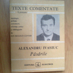 w4 Pasarile - Texte Comentate - Alexandru Ivasiuc