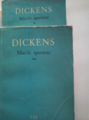 CHARLES DICKENS - MARILE SPERANTE (2 vol.) foto