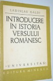Introducere in istoria versului romanesc - Ladislau Galdi