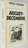 August decembrie - Voicu Bugariu