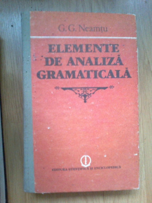 e1 Elemente De Analiza Gramaticala - G. G. Neamtu