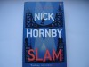 Slam - Nick Hornby (in lb.engleza), Alta editura