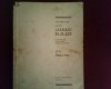Apostol D. Culea Un marinar povesteste Ispravi de pe ape, ed. princeps, Alta editura