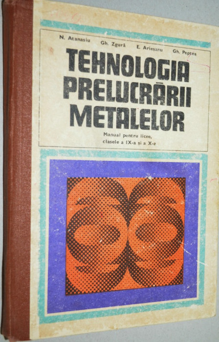 Tehnologia prelucrarii metalelor - 1979