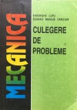 Cumpara ieftin MECANICA. CULEGERE DE PROBLEME - Lupu, Craciun