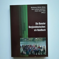 Banat-Caras Istoria germanilor din Banatul Montan, Resita/ Germania 2013