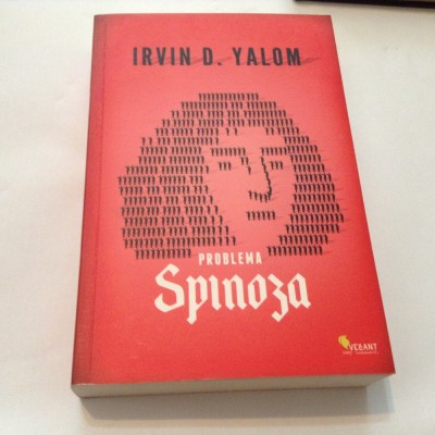 Problema Spinoza Irvin D. Yalom ,RF6/1 foto