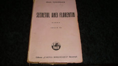 Ionel Teodoreanu - Secretul Anei Florentin - interbelica - editia a 5-a foto