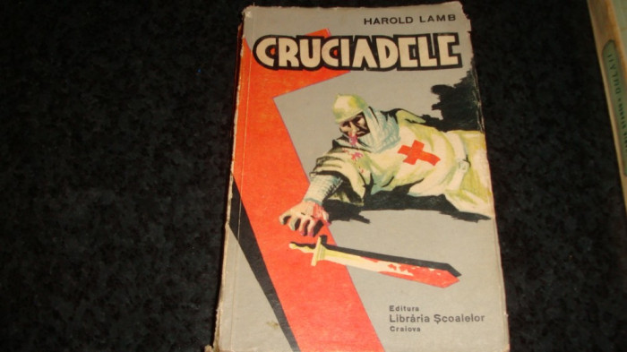 Harold Lamb - Cruciadele - 1939