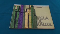 RIGLA DE CALCUL/ I. IRIMESCU/1978 foto