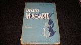 John Knittel - Drum in noapte - interbelica, Alta editura