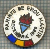 ZET 555 INSIGNA - ,,PARINTE DE EROU MARTIR DECEMBRIE 1989&quot;