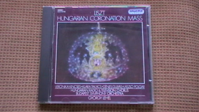 Lizst - Missa ungara a incoronarii (Orchestra Simfonica din Budapesta, Lehel) foto
