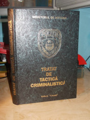 CONSTANTIN AIONITOAIE - TRATAT DE TACTICA CRIMINALISTICA - 1992 foto