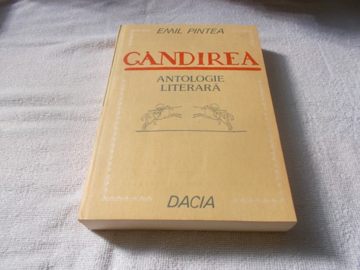 Gandirea - Antologie literara - Emil Pintea Gandirea - Antologie literara - Emil Pintea