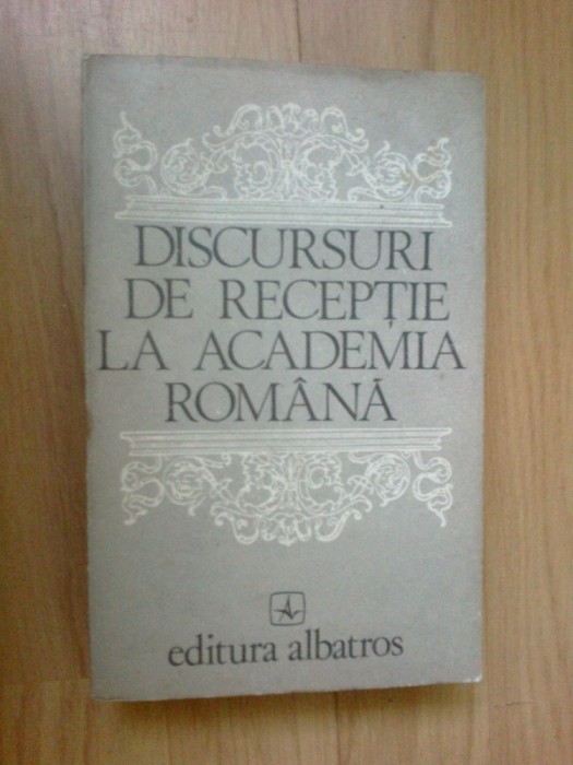 w2 Discursuri De Receptie De La Academia Romana (patate primele pagini...)