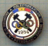 ZET 574 INSIGNA - A X-A REUNIUNE A COLECTIONARILOR DE INSIGNE PETROSANI 1984