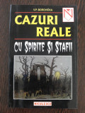 CAZURI REALE * CU SPIRITE SI STAFII - V. P. Borovicka - Ed. Niculescu, 2001