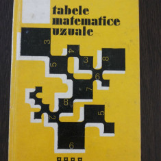 TABELE MATEMATICE UZUALE (editia VII) - E. Rogai, C. Teodorescu - Tehnica, 1973