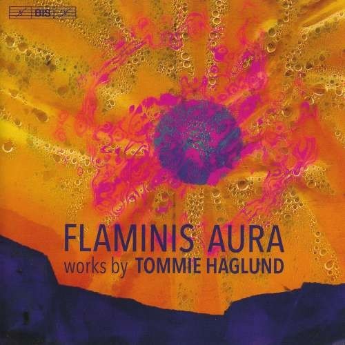 T. Haglund - Flaminis Aura -Sacd- ( 1 CD ) foto mare T. Haglund - Flaminis Aura -Sacd- ( 1 CD ) foto mare
