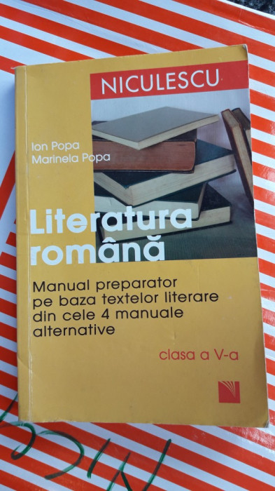 LITERATURA ROMANA MANUAL PREPARATOR PE BAZA TEXTELOR LITERARE