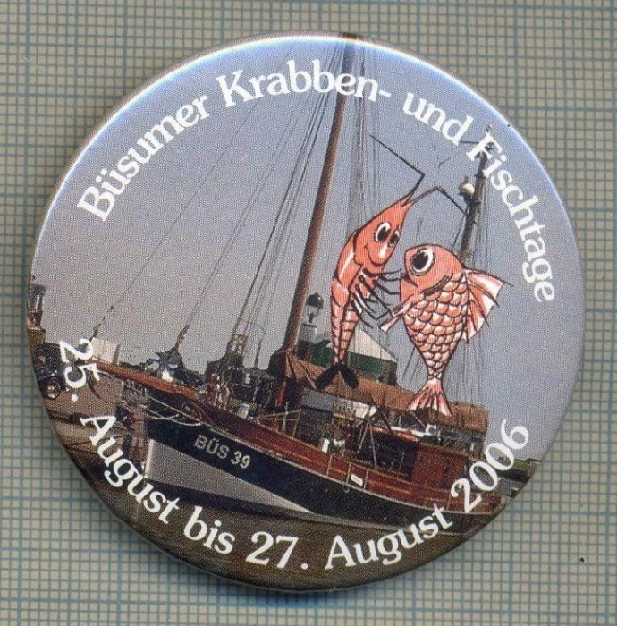 ZET 659 INSIGNA -ZILELE PESCUITULUI LA CREVETE IN MAREA NORDULUI -AUGUST 2006