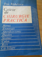 DAN RADULESCU--CAIETE DE CHIRURGIE PRACTICA foto