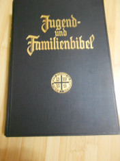 LUTHER - BIBLIA PENTRU TINERI - 1935 - IN GERMANA - ILUSTRATA - ED. LUX foto