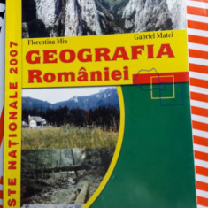 GEOGRAFIA ROMANIEI TESTE NATIONALE - FLORENTINA MIU , GABRIEL MATEI