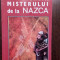 CHEIA MISTERULUI DE LA NAZCA - Henri Stierlin - Editura Enciclopedica, 1992