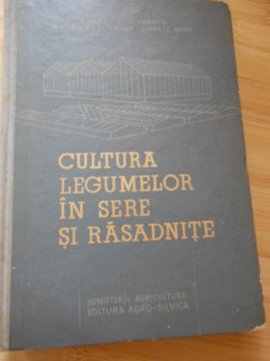 I. MAIER--CULTURA LEGUMELOR IN SERE SI RASADNITE foto