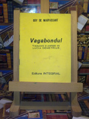 Guy de Maupassant - Vagabondul &amp;quot;A4410&amp;quot; foto