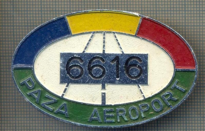 ZET 641 INSIGNA TEMATICA AVIATIE - ,,PAZA AEROPORT - 6616&quot; - ROMANIA