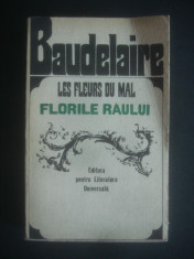 BAUDELAIRE - FLORILE RAULUI / LES FLEURS DU MAL (1967, editie de lux, bilingva) foto