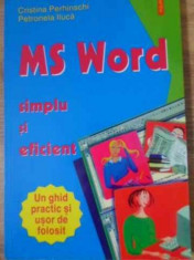 Ms Word Simplu Si Eficient - Cristina Perhinschi Petronela Iluca ,397764 foto