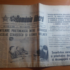 ziarul romania libera 8 august 1978-intalnirea dintre ceausescu si l. brejnev
