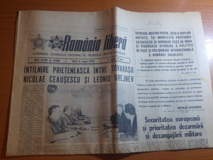ziarul romania libera 8 august 1978-intalnirea dintre ceausescu si l. brejnev