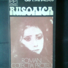 Gib I. Mihaescu - Rusoaica (Editura Echinox, 1990)