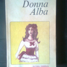 Gib I. Mihaescu - Donna Alba (Editura Eminescu, 1985)