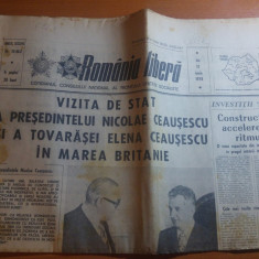 ziarul romania libera 15 iunie 1978-vizita lui ceausescu in anglia