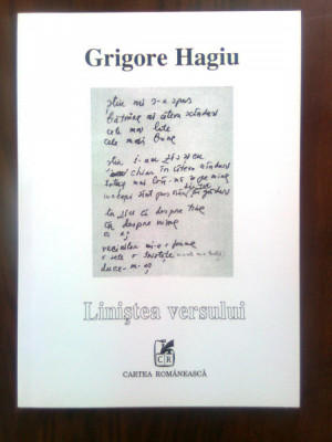 Grigore Hagiu - Linistea versului (postume), (Editura Cartea romaneasca 1997) foto