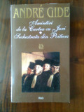 Andre Gide - Amintiri de la Curtea cu Juri. Sechestrata din Poitiers (RAO, 1997)
