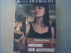 Mallory Kane - MISIUNE SUB ACOPERIRE { 2007 } foto