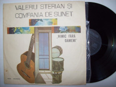 Disc vinil VALERIU STERIAN &amp;amp; COMP. DE SUNET - Nimic fara oameni (ST - EDE 03633) foto